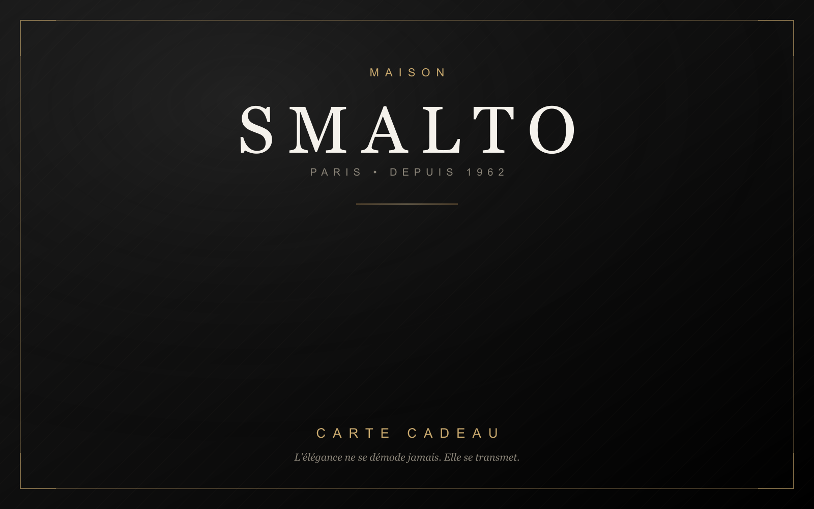 Maison Smalto gift card on a black and gold background